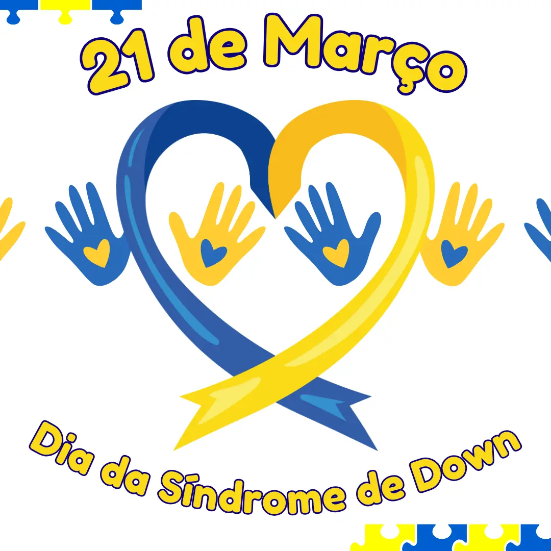 21 de Março o Dia Internacional da Síndrome de Down